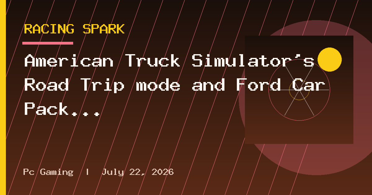 American Truck Simulator’s Road Trip mode and Ford Car Pack DLC release date