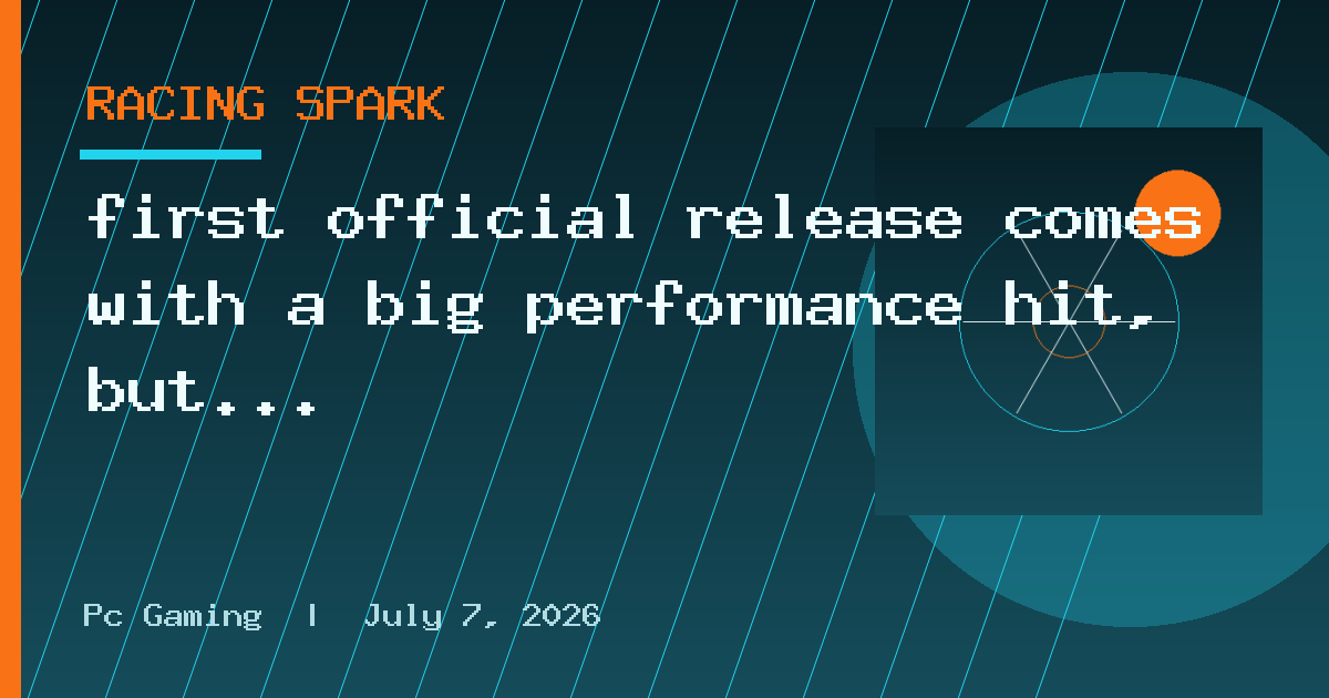 first official release comes with a big performance hit, but almost every
