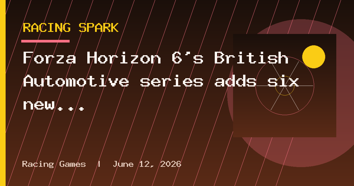 Forza Horizon 6’s British Automotive series adds six new cars and Drift Attack