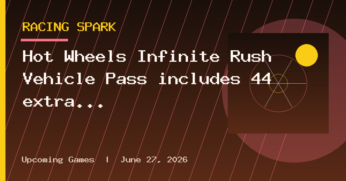 Hot Wheels Infinite Rush Vehicle Pass includes 44 extra cars