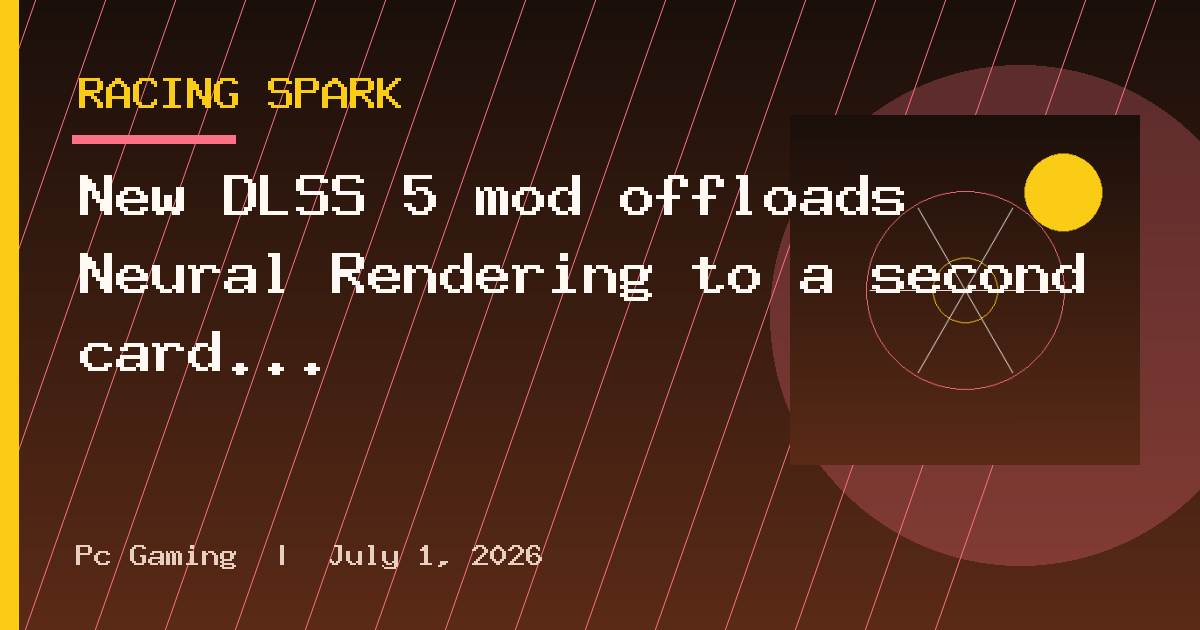 New DLSS 5 mod offloads Neural Rendering to a second card massively cutting