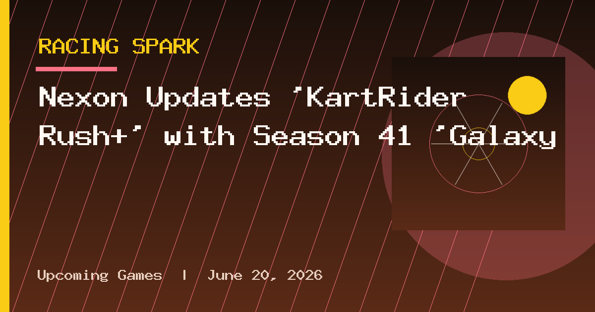 Nexon Updates 'KartRider Rush+' with Season 41 'Galaxy
