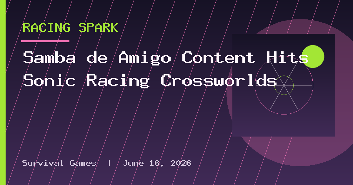 Samba de Amigo Content Hits Sonic Racing Crossworlds
