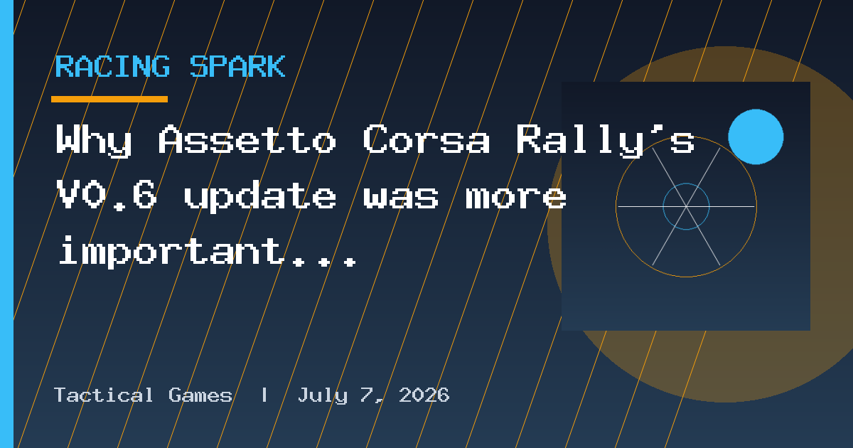 Why Assetto Corsa Rally’s V0.6 update was more important than first thought